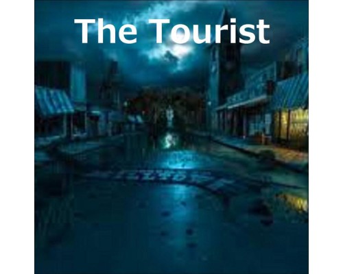 The Tourist - The Tourist