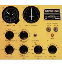 The Tragically Hip - Phantom Power