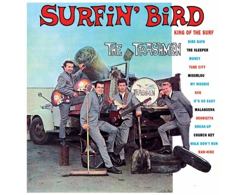 The Trashmen - Surfin' Bird