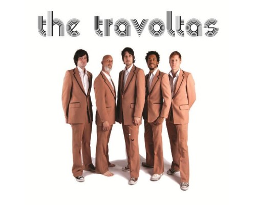 The Travoltas - The Travoltas