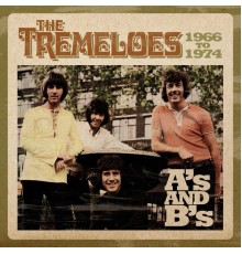 The Tremeloes - A's & B's 1966-1974