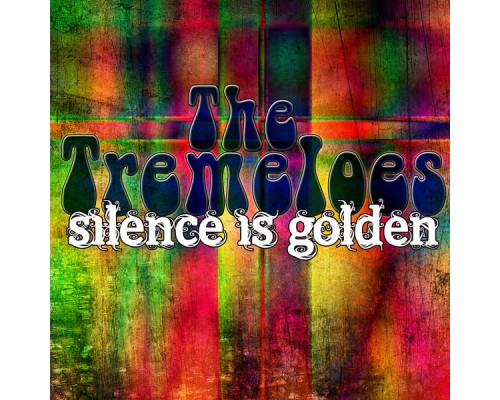 The Tremeloes - Silence Is Golden