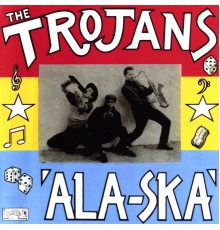 The Trojans (Gaz Mayall) - Ala-Ska