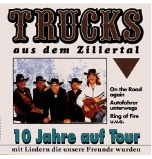 The Trucks - 10 Jahre