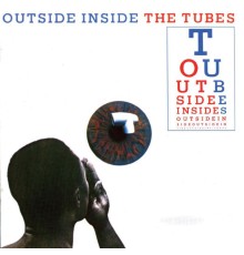 The Tubes - Outside Inside