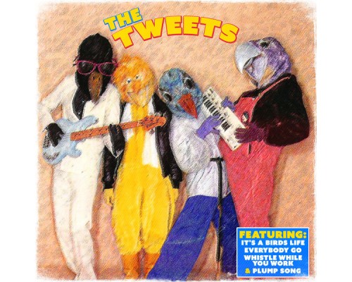 The Tweets - The Tweets