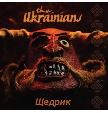 The Ukrainians - Shchedryk