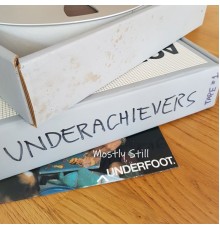 The Underachievers - Mostly Still Underfoot