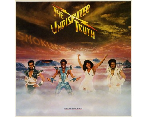 The Undisputed Truth - Smokin'