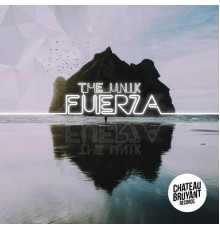 The Unik - Fuerza