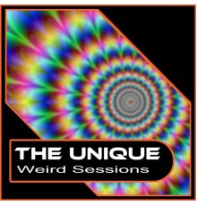 The Unique - Weird Sessions EP