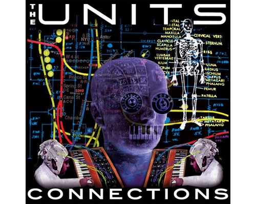 The Units - Connections (Technodelic EP)