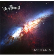The Unresolved - Manifesto