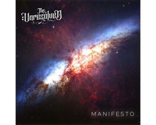 The Unresolved - Manifesto