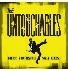 The Untouchables - Free Yourself - Ska Hits