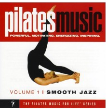The Uptown Maestros - Pilates Music, Vol. 1: Smooth Jazz