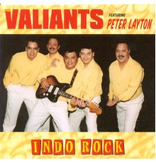 The Valiants - Indo Rock