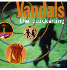 The Vandals - The Quickening