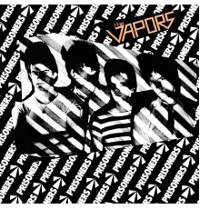 The Vapors - Prisoners