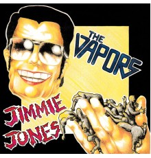 The Vapors - Jimmie Jones