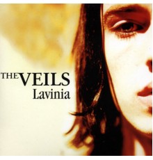 The Veils - Lavinia