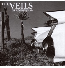 The Veils - The Runaway Found