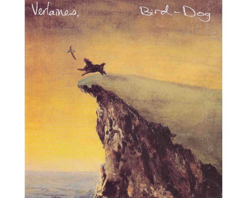 The Verlaines - Bird Dog