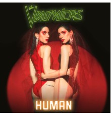 The Veronicas - HUMAN