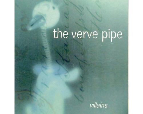 The Verve Pipe - Villains