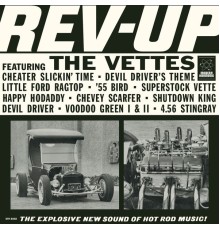 The Vettes - Rev-Up!