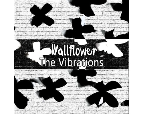 The Vibrations - Wallflower