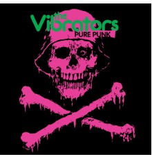 The Vibrators - Pure Punk