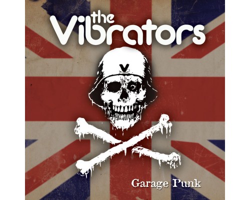 The Vibrators - Garage Punk