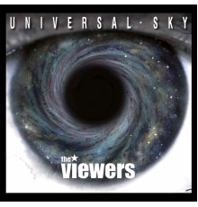 The VieWers - Universal Sky