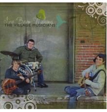 The Village Musicians - I've Been Wishing