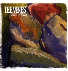 The Vines - Get Free