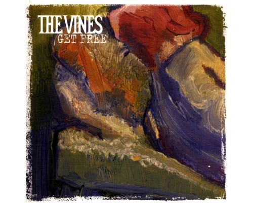 The Vines - Get Free