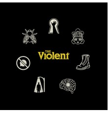 The Violent - The Violent