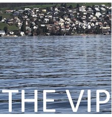 The Vip - The VIP