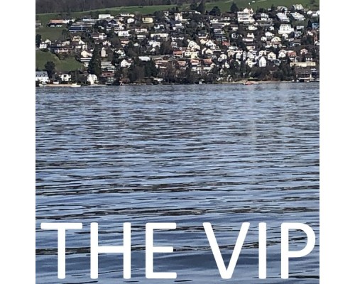 The Vip - The VIP