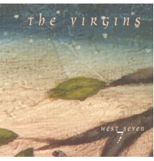 The Virgins - West Seven