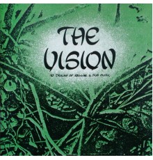 The Vision - 10 Tracks of Reggae and Dubmusic  (Remastered Version)