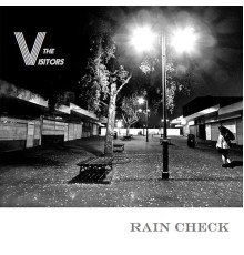 The Visitors - Rain Check