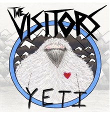 The Visitors - Yeti