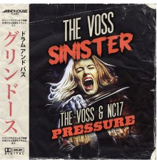 The Voss & NC-17 - Pressure