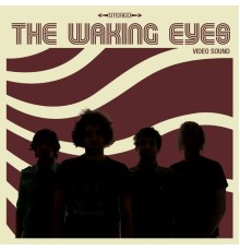 The Waking Eyes - Video Sound