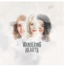 The Wandering Hearts - Jealous