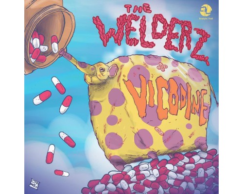 The Welderz - Vicodine