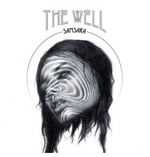 The Well - Samsara