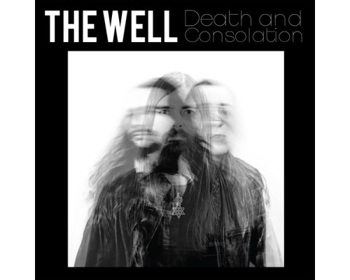 The Well - Death and Consolation